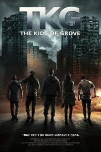 Фильм TKG: The Kids of Grove () скачать торрент