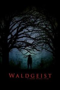 Фильм Waldgeist (2017) скачать торрент