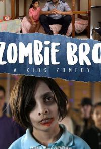 Фильм Zombie Bro (2019) скачать торрент