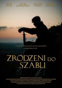 Фильм Zrodzeni do szabli (2019) скачать торрент