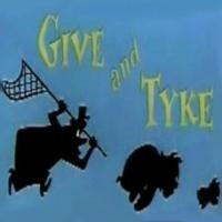 Мультфильм Give and Tyke (1957) скачать торрент