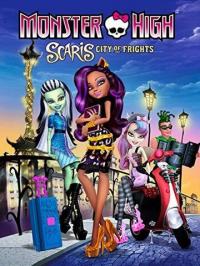 Мультфильм Monster High-Scaris: City of Frights (2013) скачать торрент