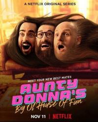 Сериал Aunty Donna's Big Ol' House of Fun (2020) скачать торрент