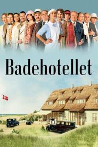 Сериал Badehotellet (2013) скачать торрент