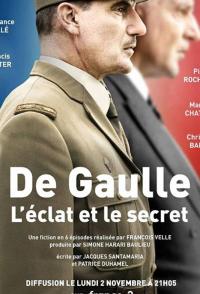 Сериал De Gaulle, l'éclat et le secret (2020) скачать торрент