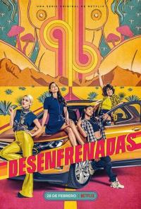 Сериал Desenfrenadas (2020) скачать торрент