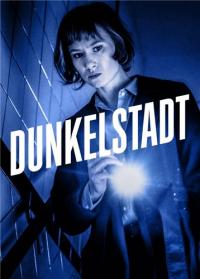 Сериал Dunkelstadt (2020) скачать торрент