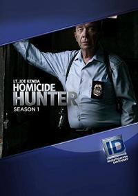 Сериал Homicide Hunter: Lt. Joe Kenda (2011) скачать торрент