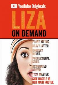 Сериал Liza on Demand (2018) скачать торрент