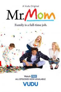 Сериал Mr. Mom (2019) скачать торрент