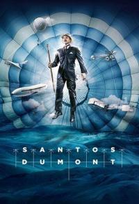 Сериал Santos Dumont (2019) скачать торрент