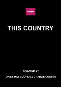 Сериал This Country (2017) скачать торрент