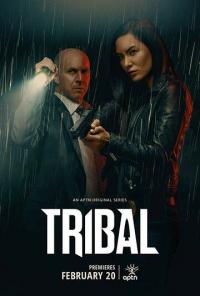 Сериал Tribal (2020) скачать торрент