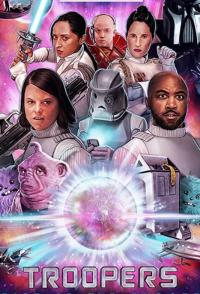 Сериал Troopers (2019) скачать торрент