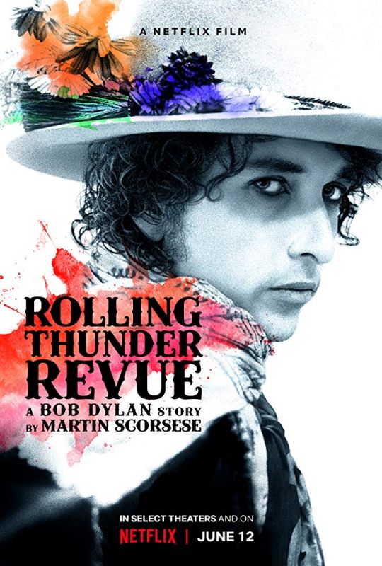 Фильм Rolling Thunder Revue: A Bob Dylan Story by Martin Scorsese (2019) скачать торрент