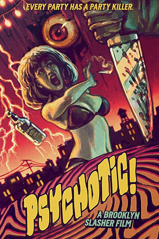 Фильм Psychotic! (2016) скачать торрент