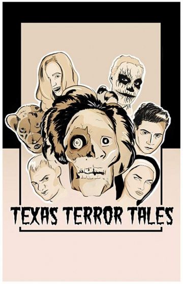 Фильм Texas Terror Tales (2017) скачать торрент