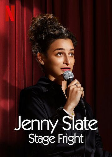 Jenny Slate: Stage Fright