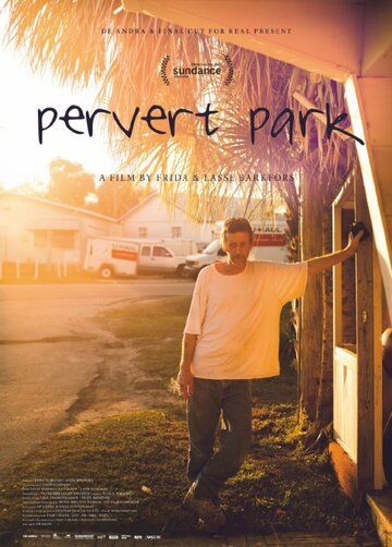 Фильм Pervert Park (2014) скачать торрент