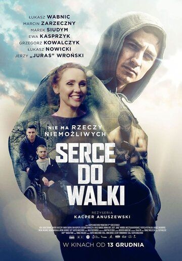 Фильм Serce do walki (2019) скачать торрент