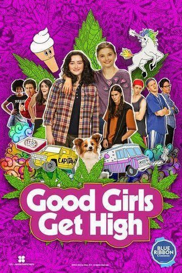 Фильм Good Girls Get High (2018) скачать торрент