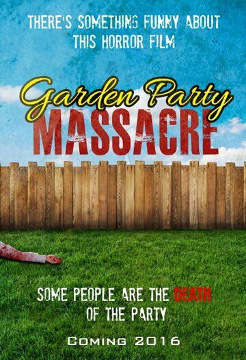 Фильм Garden Party Massacre (2017) скачать торрент