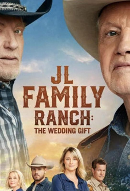 Фильм JL Family Ranch: The Wedding Gift (2020) скачать торрент