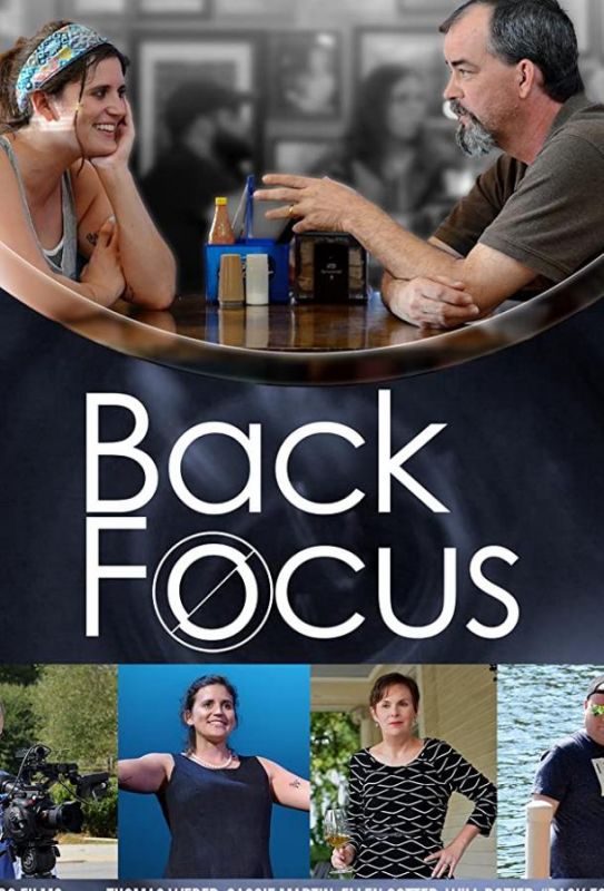 Фильм Back Focus (2019) скачать торрент