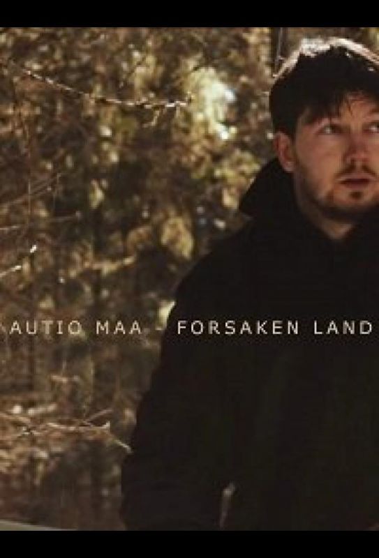 Фильм Autio maa - Forsaken Land (2019) скачать торрент