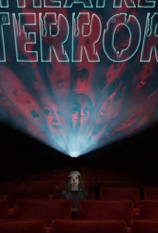 Фильм The Theatre of Terror (2019) скачать торрент