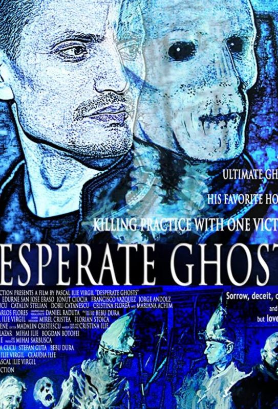 Фильм Desperate Ghosts (2018) скачать торрент