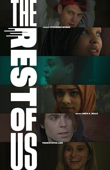 Фильм The Rest of Us (2019) скачать торрент